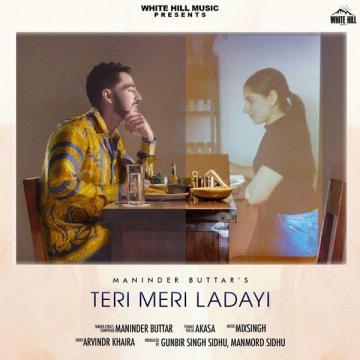 download Teri-Meri-Ladayi Maninder Buttar mp3